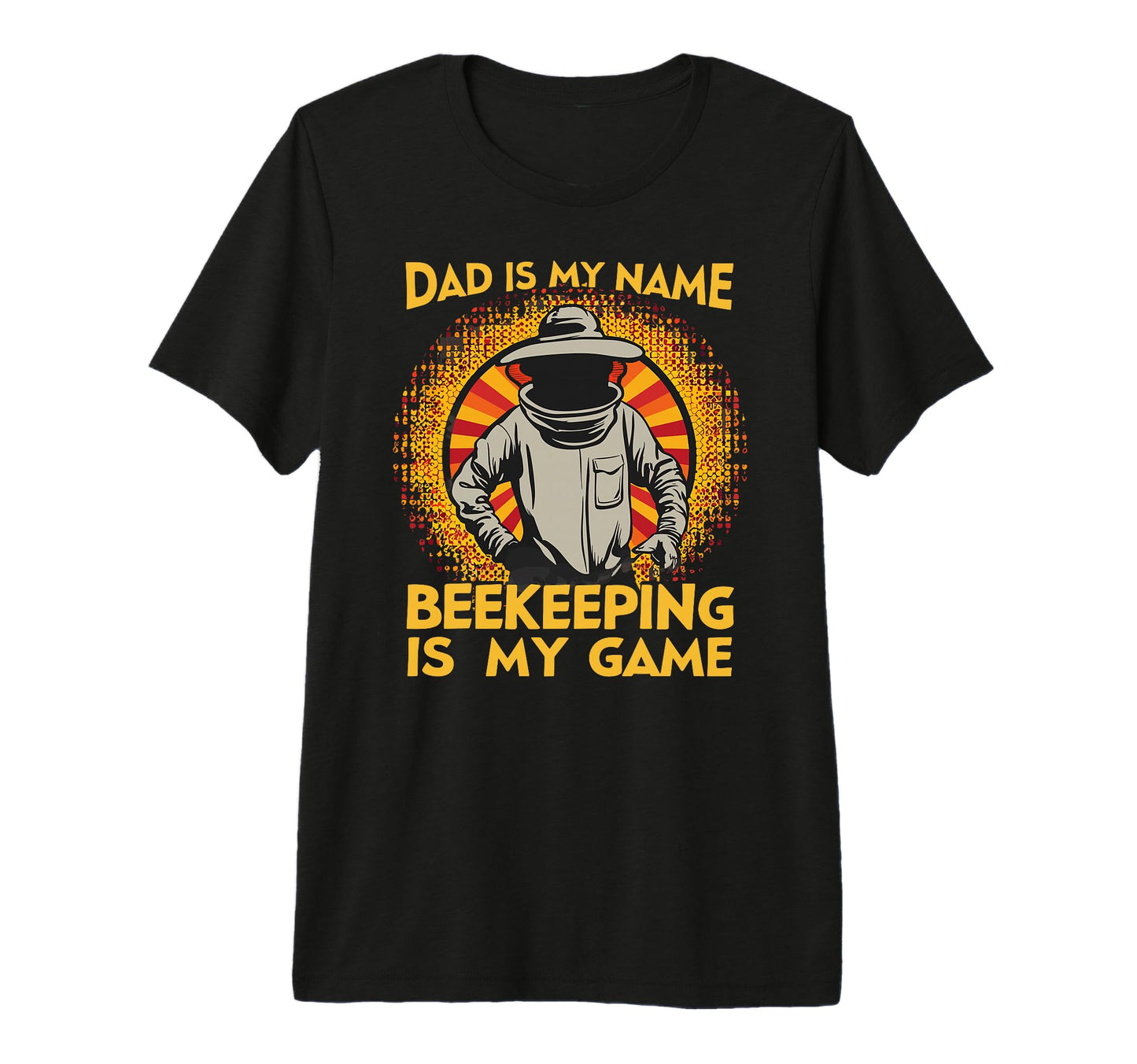 Dad Is My Name Beekeeping Is My Game T-Shirt - Minimalist Print for Adults - T-Shirt, Sweatshirt, Hoodie