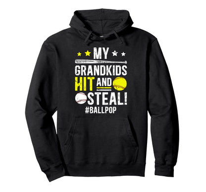 My Grandkids Hit And Steal Ball Pop Hoodie - Aesthetic Graphic Men Women - T-Shirt, Sweatshirt, Hoodie