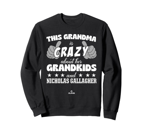 Grandma Crazy Nicholas Gallagher Sweatshirt - Novelty Apparel Men Women - T-Shirt, Sweatshirt, Hoodie