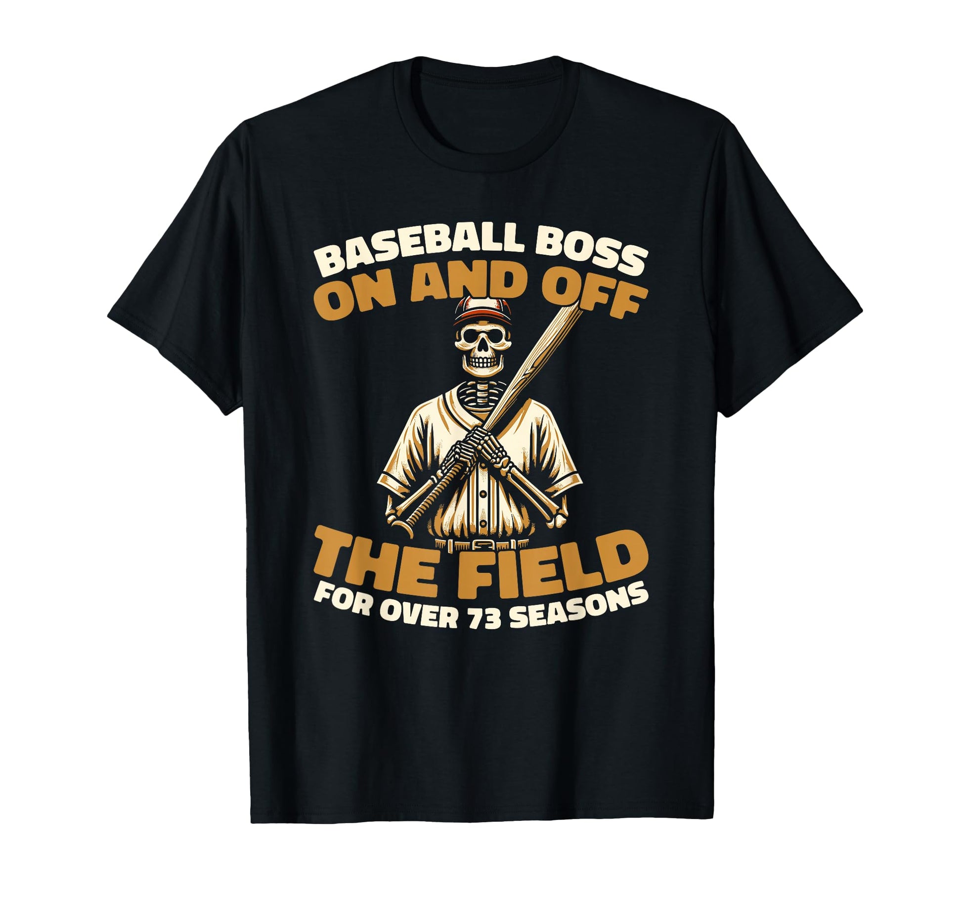 73 Years Old Baseball Baseballer T-Shirt - Fun Novelty Design for Adults - T-Shirt, Sweatshirt, Hoodie