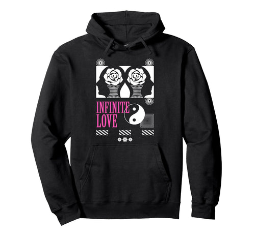 Infinity Love Aesthetic Edgy Streetwear Hoodie - Fun Novelty Design Unisex - T-Shirt, Sweatshirt, Hoodie