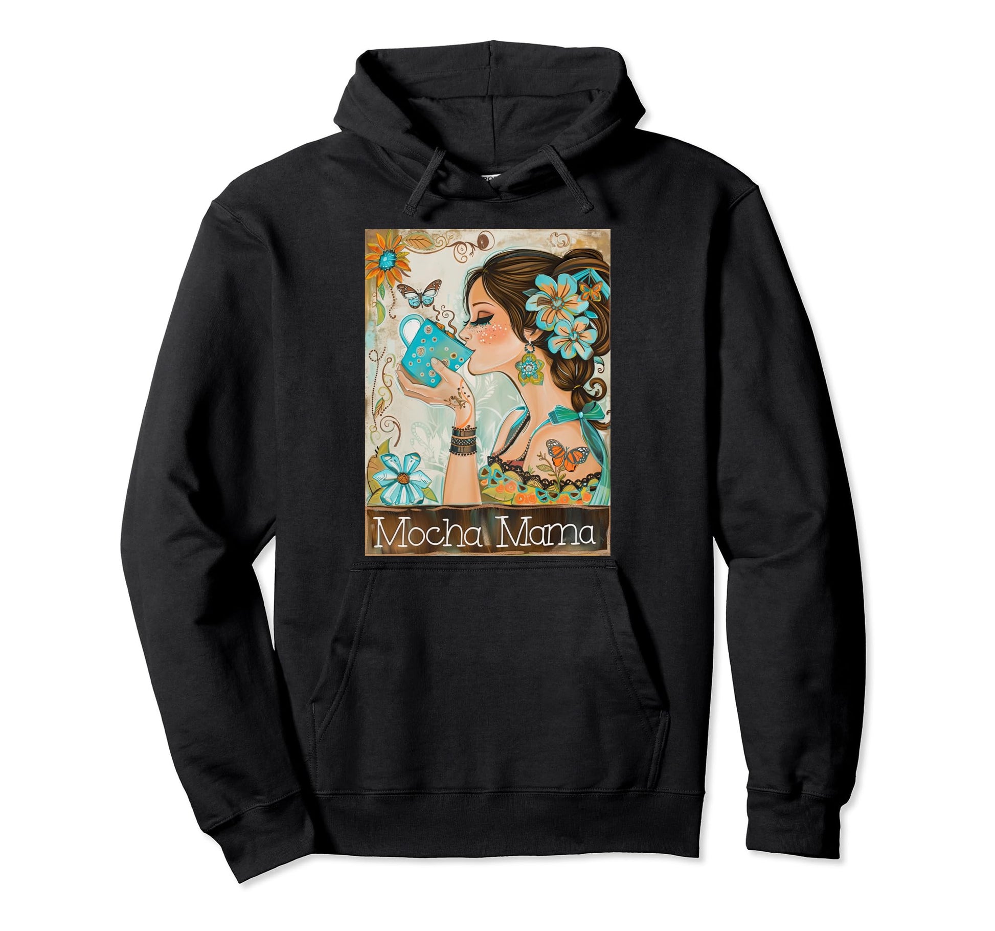 Mocha Mama Floral Coffee Mug Boho Hoodie - Aesthetic Graphic Unisex - T-Shirt, Sweatshirt, Hoodie