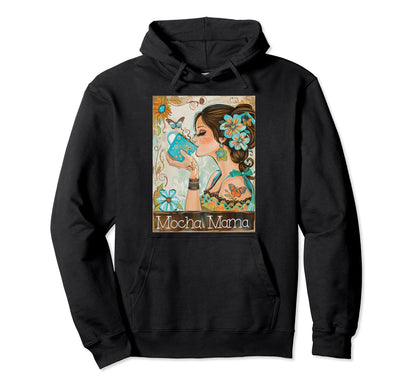 Mocha Mama Floral Coffee Mug Boho Hoodie - Aesthetic Graphic Unisex - T-Shirt, Sweatshirt, Hoodie