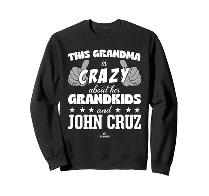 Grandma Crazy John Cruz Prospect Sweatshirt - Unique Graphic Men Women - T-Shirt, Sweatshirt, Hoodie