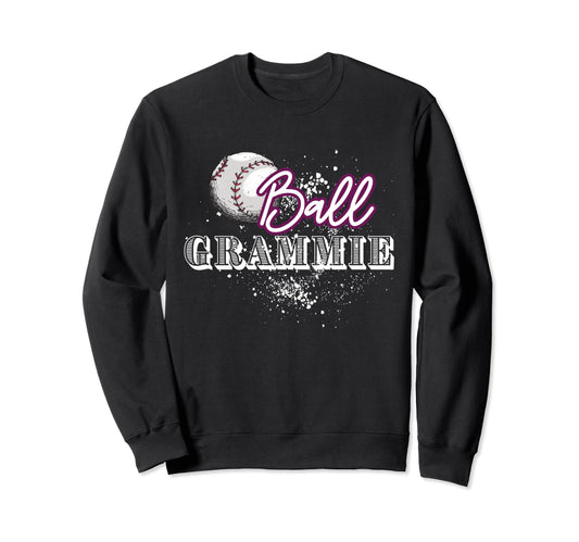 Ball Grammie Baseball Softball Sweatshirt - Minimalist Print for Adults - T-Shirt, Sweatshirt, Hoodie