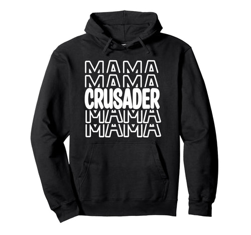 Crusader Mama School Mascot Mom Parent Hoodie - Minimalist Print Men Women - T-Shirt, Sweatshirt, Hoodie