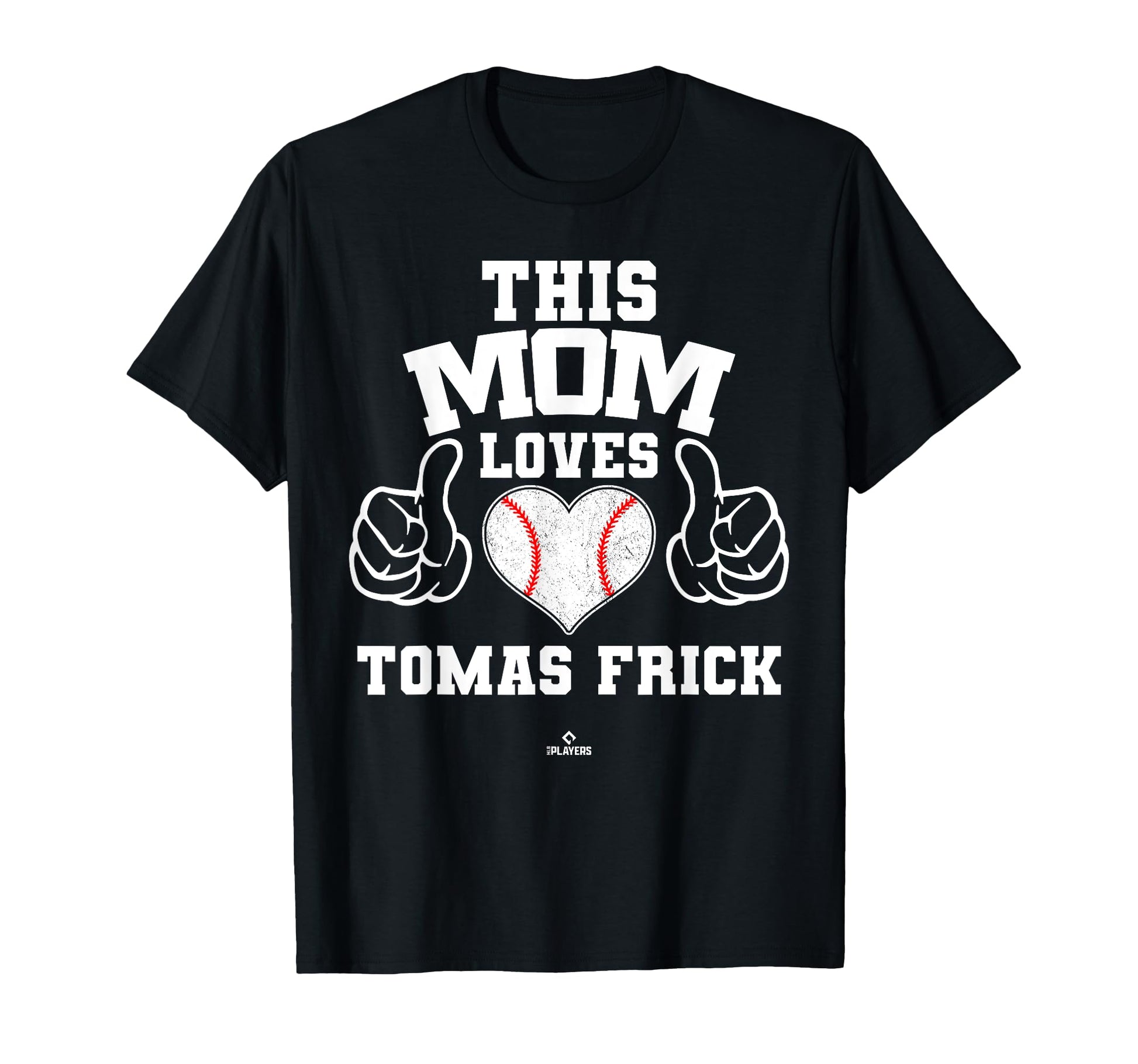 This Mom Loves Tomas Frick Prospect T-Shirt - Aesthetic Graphic Unisex - T-Shirt, Sweatshirt, Hoodie