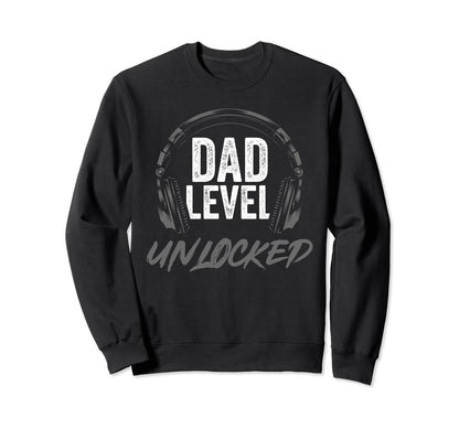 Gamer Dad Fathers Day Dad Level Sweatshirt - Novelty Apparel Unisex - T-Shirt, Sweatshirt, Hoodie
