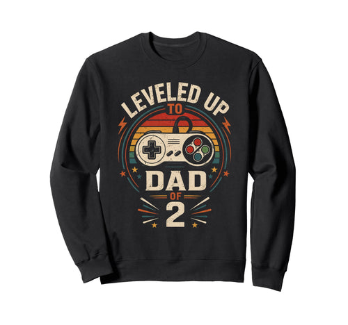 Funny Leveled Up To Dad 2 Gamers Gaming Sweatshirt - Graphic Print Unisex - T-Shirt, Sweatshirt, Hoodie