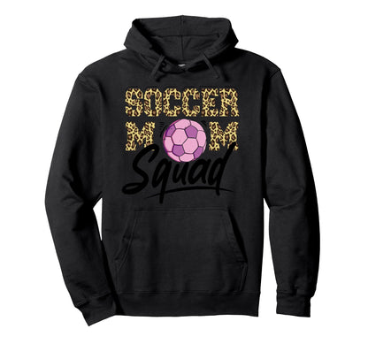 Soccer Mother Gameday Soccer Mom Squad Hoodie - Novelty Apparel for Adults - T-Shirt, Sweatshirt, Hoodie