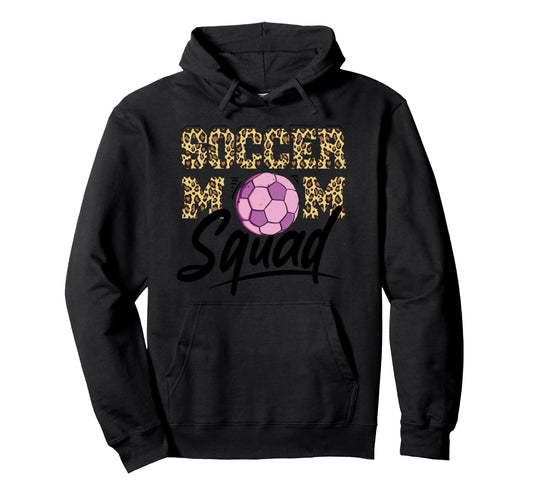 Soccer Mother Gameday Soccer Mom Squad Hoodie - Novelty Apparel for Adults - T-Shirt, Sweatshirt, Hoodie