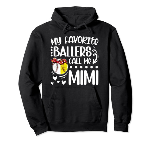 Favorite Ballers Call Me Mimi Hoodie - Fun Novelty Design Men Women - T-Shirt, Sweatshirt, Hoodie