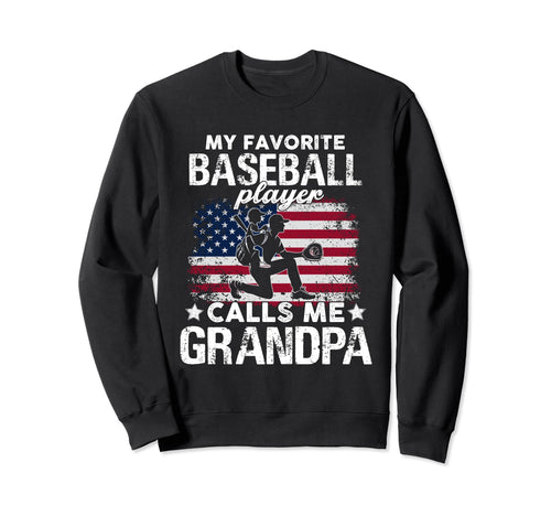 My Favorite Baseball Player Calls Me Sweatshirt - Unique Graphic Men Women - T-Shirt, Sweatshirt, Hoodie