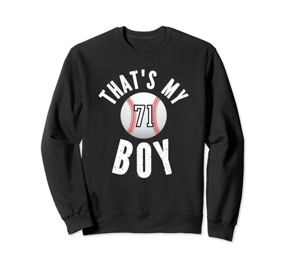 Thats My Baseball Jersey Number 71 Sweatshirt - Minimalist Print Men Women - T-Shirt, Sweatshirt, Hoodie