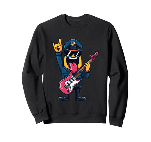 Funny Cartoon Banana Police Officer Rock Sweatshirt - Graphic Print Unisex - T-Shirt, Sweatshirt, Hoodie