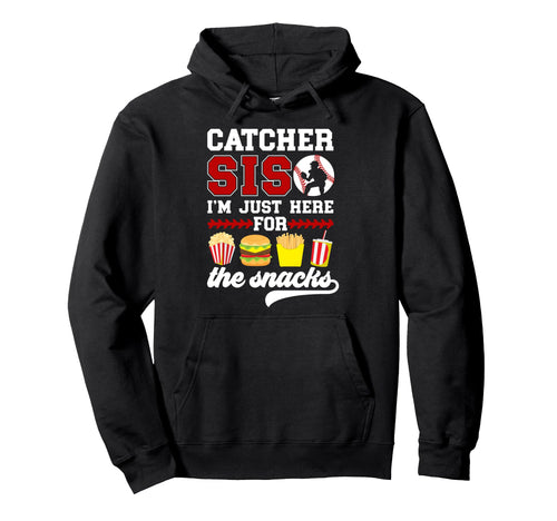 Baseball Catcher Sis Funny Baseball Hoodie - Unique Graphic Men Women - T-Shirt, Sweatshirt, Hoodie