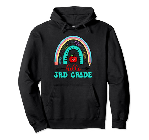 Hello 3Rd Grade Teacher Pencil Rainbow Hoodie - Novelty Apparel Men Women - T-Shirt, Sweatshirt, Hoodie