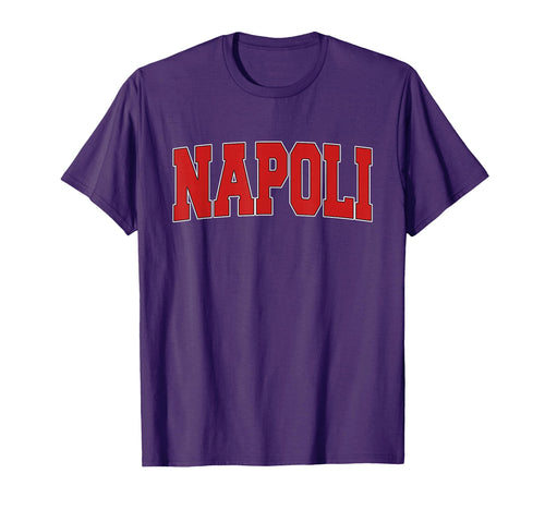Napoli Italy Varsity Italian Sports T-Shirt - Trendy Graphic Men Women - T-Shirt, Sweatshirt, Hoodie