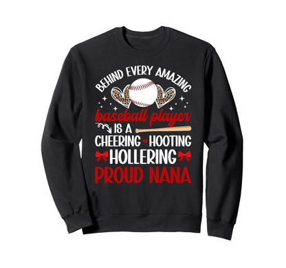 Proud Nana Baseball Player Nana Sweatshirt - Fun Novelty Design for Adults - T-Shirt, Sweatshirt, Hoodie