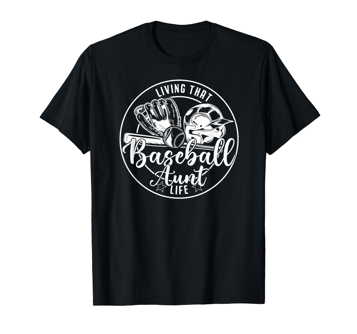Football Living That Baseball Aunt T-Shirt - Novelty Apparel for Adults - T-Shirt, Sweatshirt, Hoodie