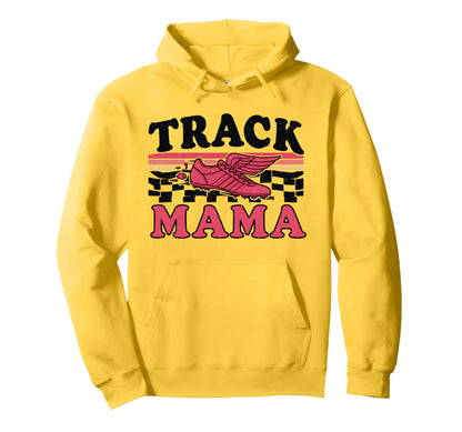 Track Mom Track Mama Game Day Mothers Day Hoodie - Graphic Print Men Women - T-Shirt, Sweatshirt, Hoodie