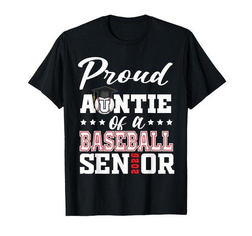 Proud Auntie Baseball Senior T-Shirt - Casual Everyday Wear for Adults - T-Shirt, Sweatshirt, Hoodie