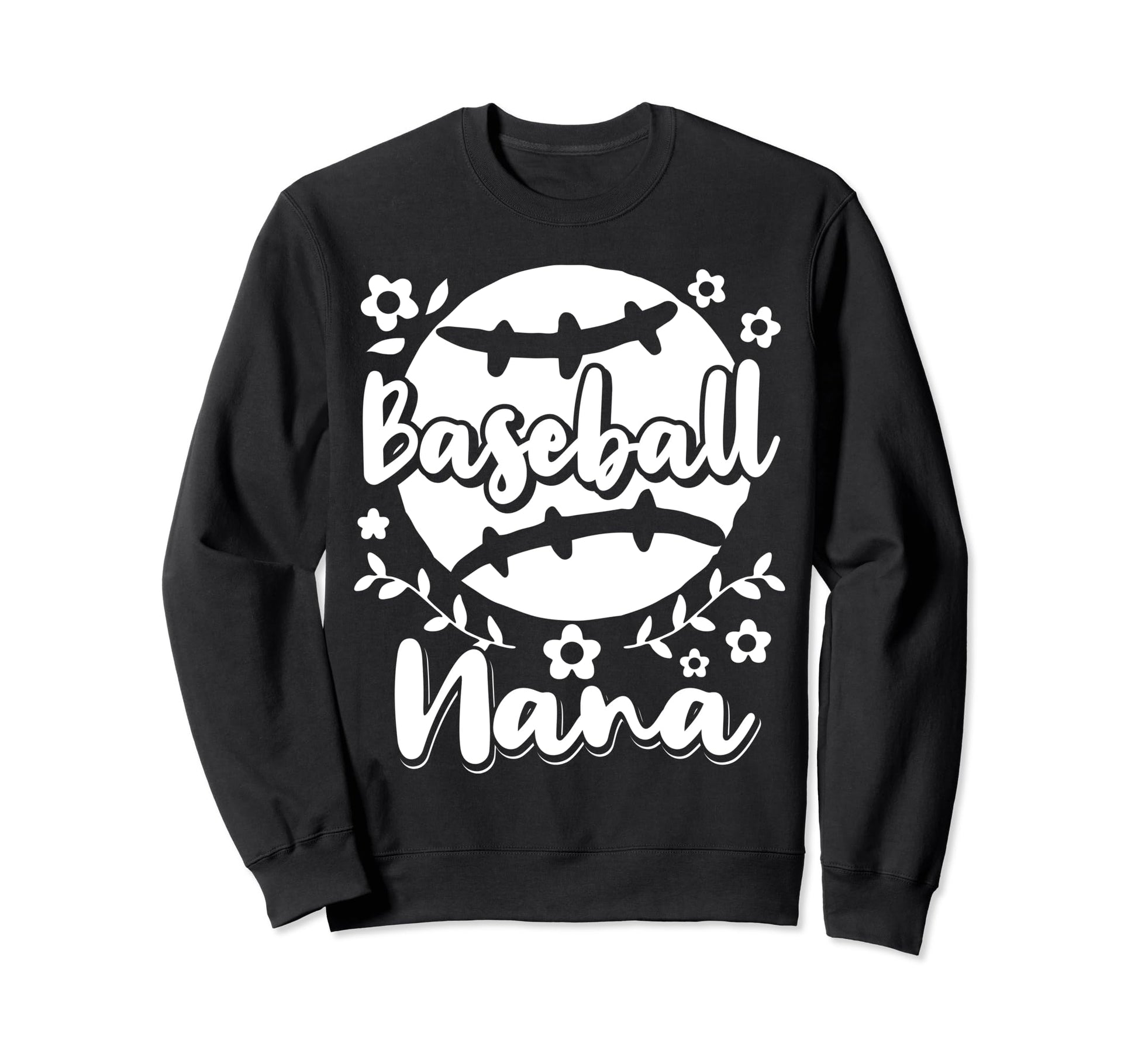 Baseball Nana Grandma Sweatshirt - Casual Everyday Wear Unisex - T-Shirt, Sweatshirt, Hoodie