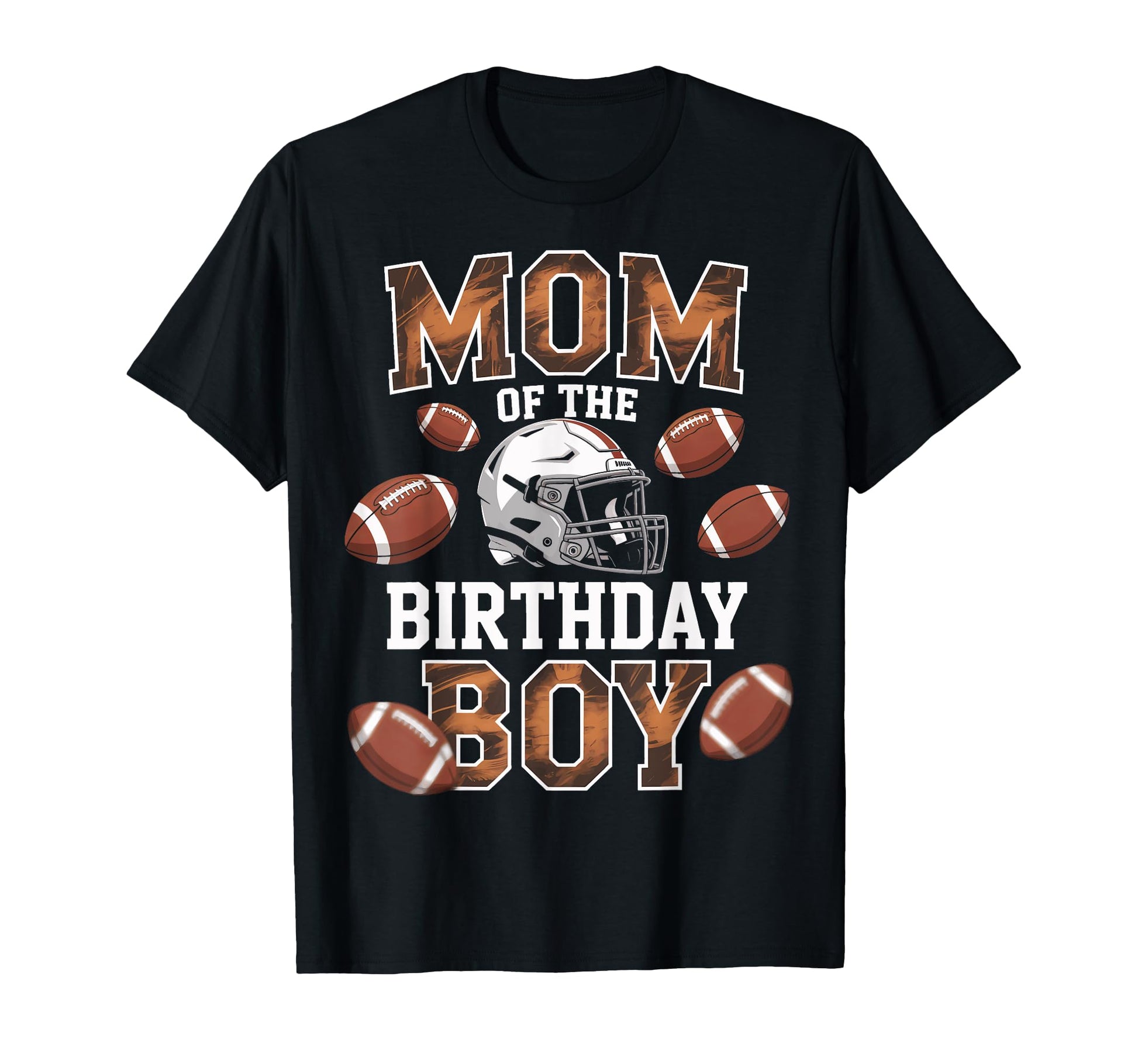 Football Mom Birthday Game Day Party T-Shirt - Novelty Apparel Unisex - T-Shirt, Sweatshirt, Hoodie