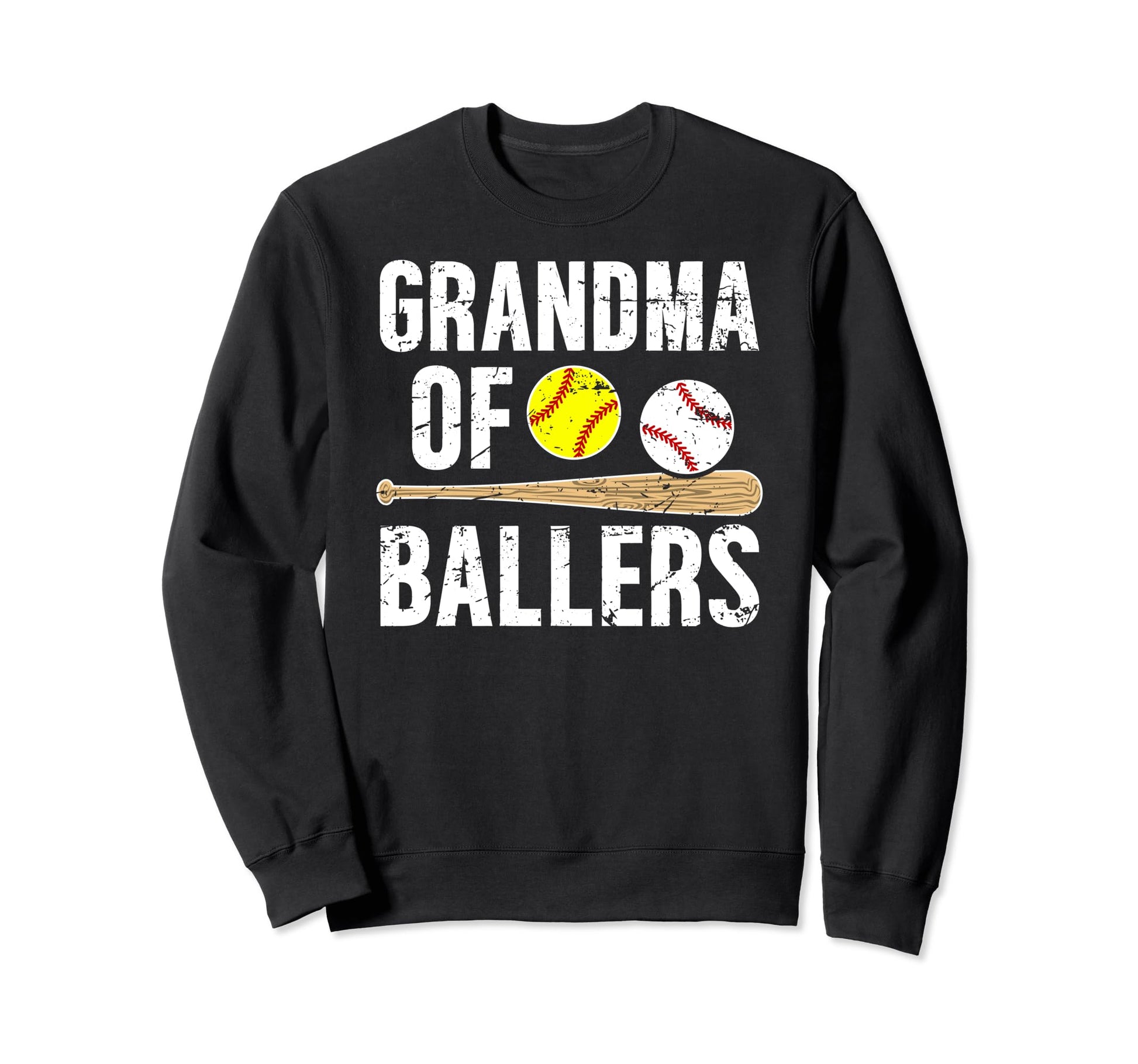 Grandma Ballers Baseball Sweatshirt - Casual Everyday Wear Men Women - T-Shirt, Sweatshirt, Hoodie