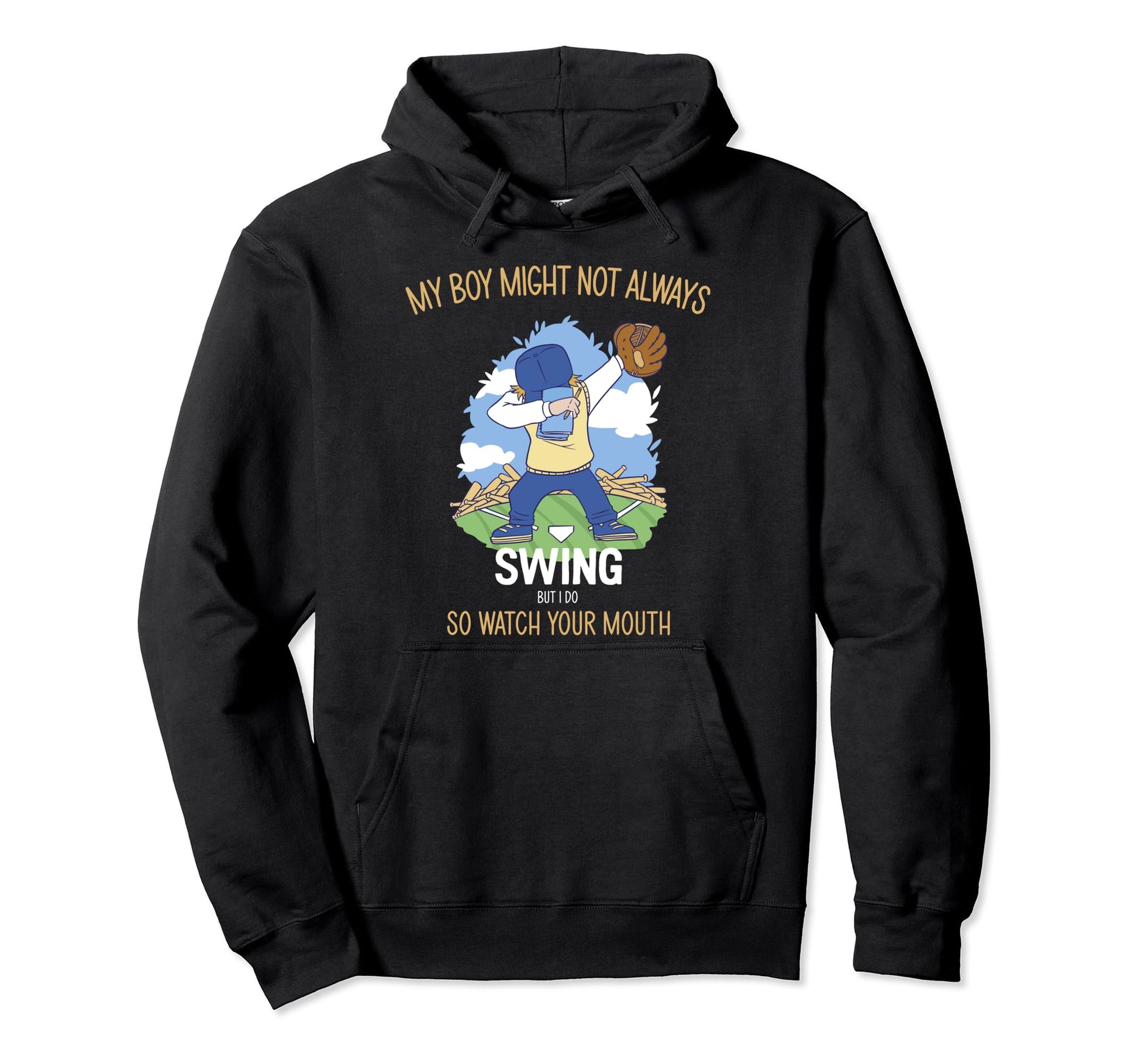 My Might Not Always Swing But I Do So Watch Hoodie - Trendy Graphic Unisex - T-Shirt, Sweatshirt, Hoodie