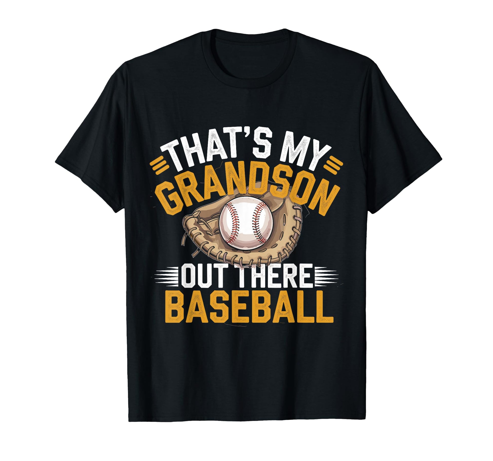 Baseball Grandpa Funny Thats My Grandson T-Shirt - Streetwear Style Unisex - T-Shirt, Sweatshirt, Hoodie