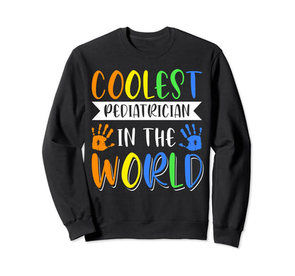 Peace Love And Pediatrics Sweatshirt - Graphic Print Unisex - T-Shirt, Sweatshirt, Hoodie