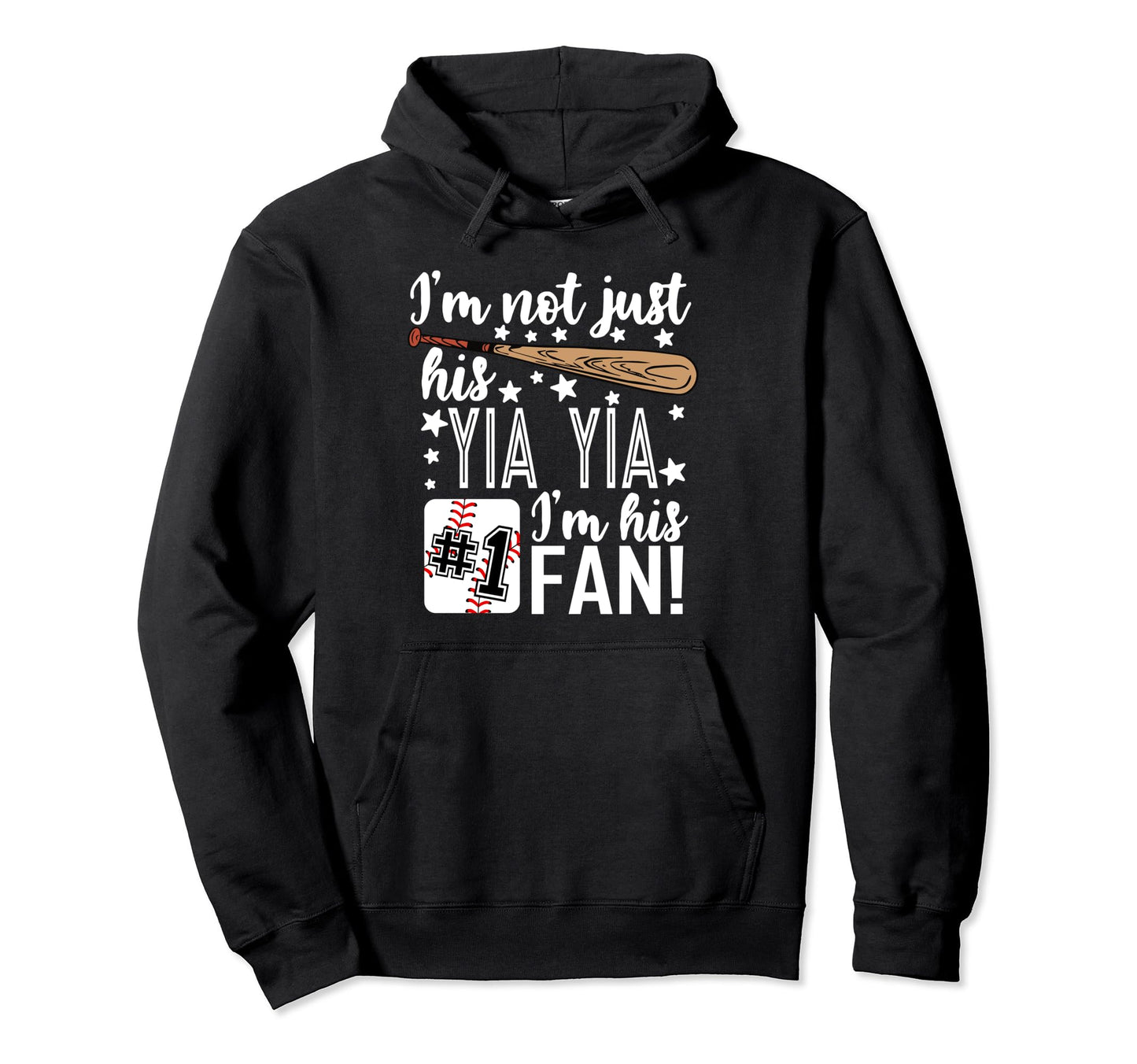 Im Not Just His Yia Yia Im His 1 Fan Hoodie - Aesthetic Graphic Unisex - T-Shirt, Sweatshirt, Hoodie