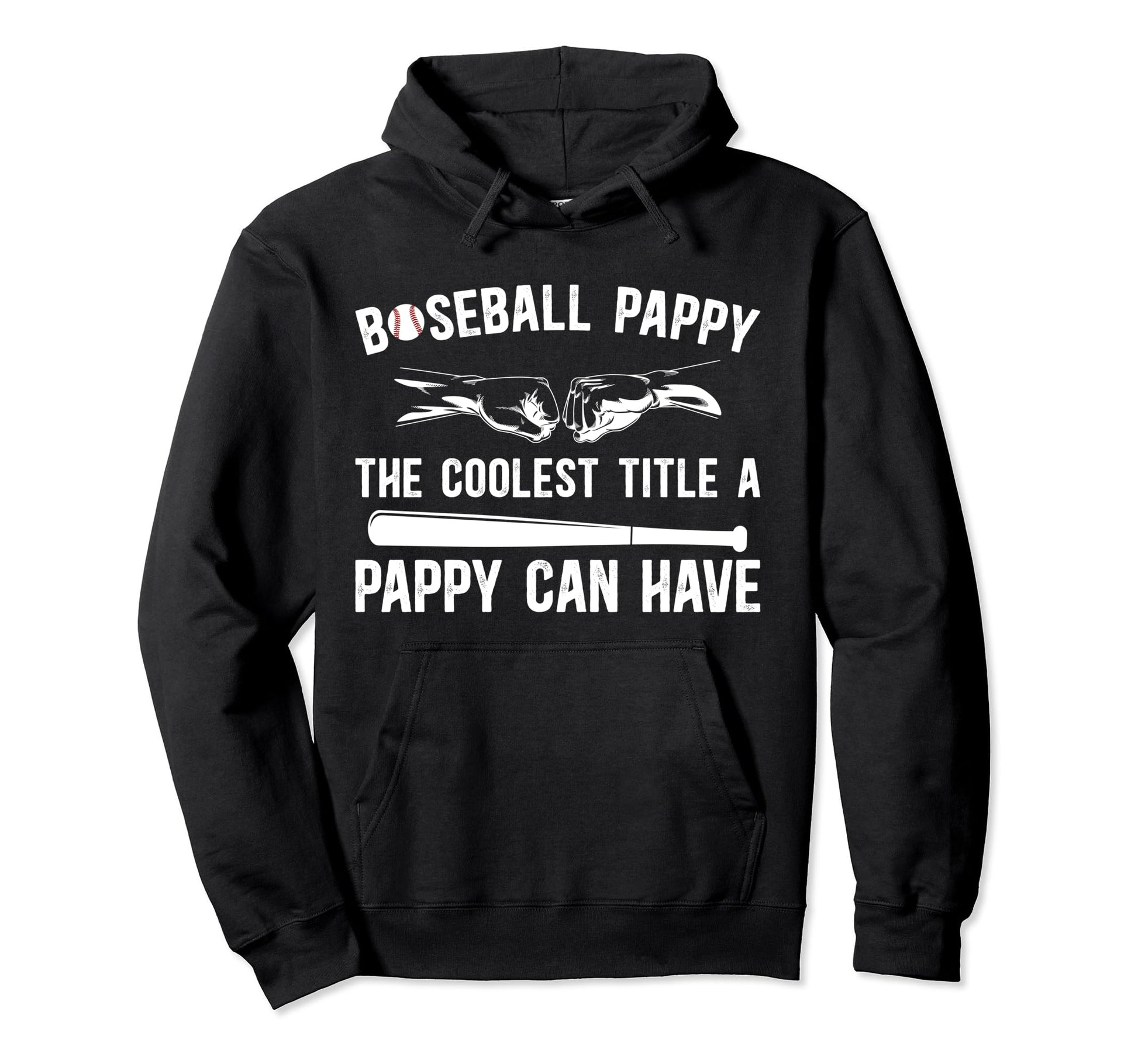 Baseball Pappy Coolest Title Pappy Hoodie - Novelty Apparel Unisex - T-Shirt, Sweatshirt, Hoodie