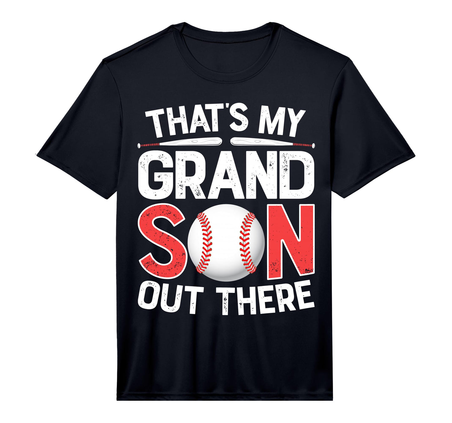Thats My Grandson Out There Baseball T-Shirt - Streetwear Style for Adults - T-Shirt, Sweatshirt, Hoodie