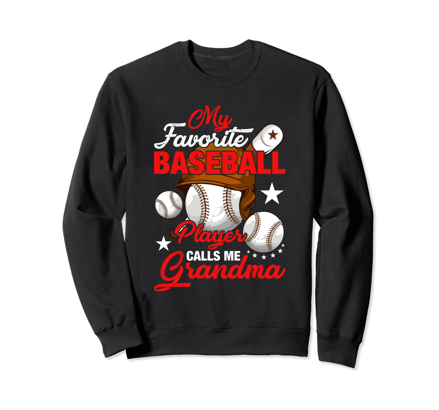 Baseball Family My Favorite Baseball Sweatshirt - Graphic Print Unisex - T-Shirt, Sweatshirt, Hoodie