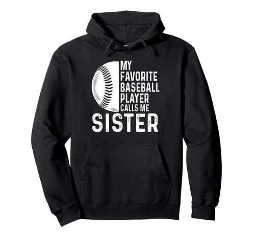 My Favorite Baseball Player Calls Me Hoodie - Aesthetic Graphic Men Women - T-Shirt, Sweatshirt, Hoodie