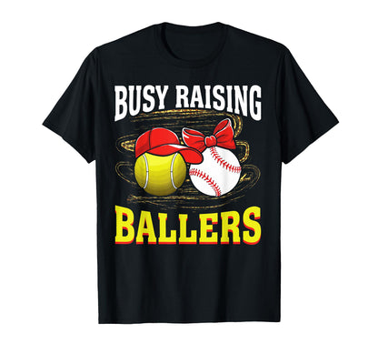 Busy Raising Ballers Tennis Baseball Mom T-Shirt - Trendy Graphic Unisex - T-Shirt, Sweatshirt, Hoodie