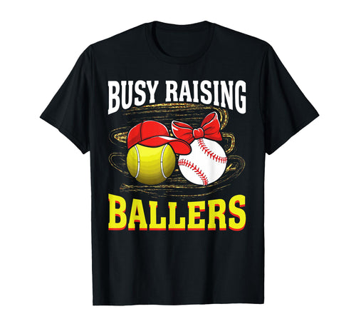 Busy Raising Ballers Tennis Baseball Mom T-Shirt - Trendy Graphic Unisex - T-Shirt, Sweatshirt, Hoodie
