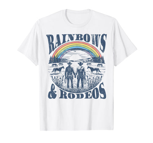 Rainbows Rodeos Western Gay Cowboy T-Shirt - Unique Graphic for Adults - T-Shirt, Sweatshirt, Hoodie