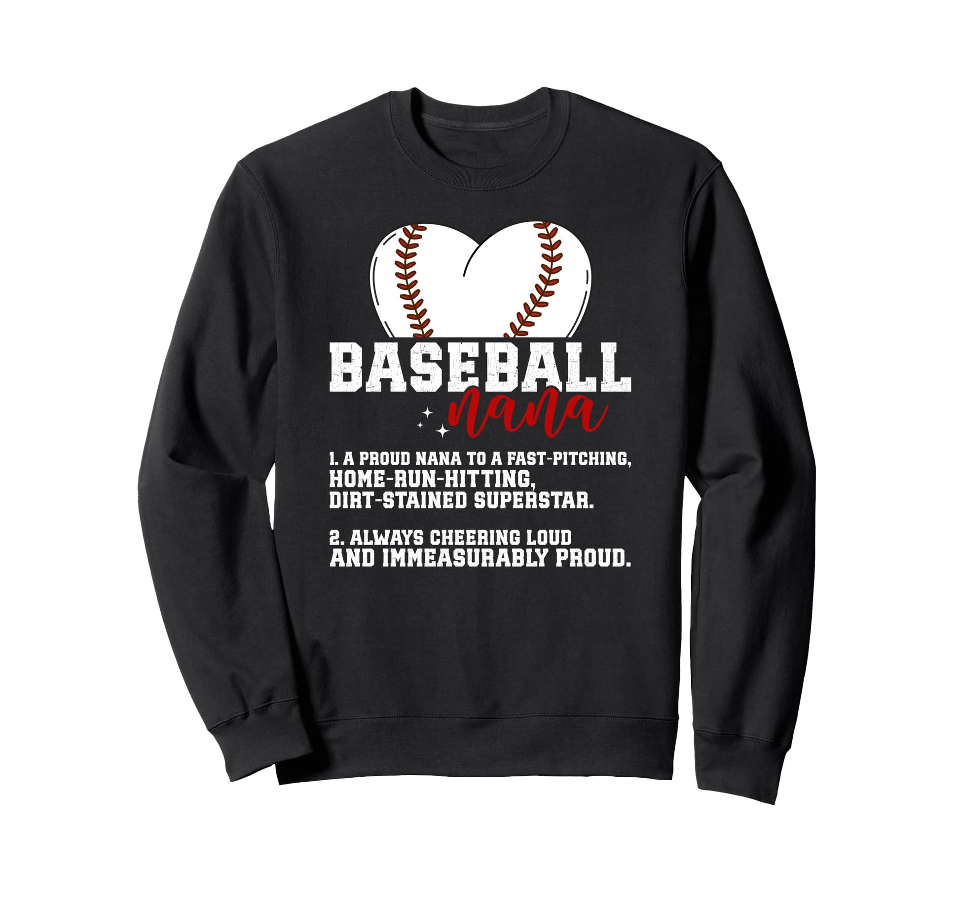 Baseball Nana Definition Nana Baseball Sweatshirt - Novelty Apparel Unisex - T-Shirt, Sweatshirt, Hoodie