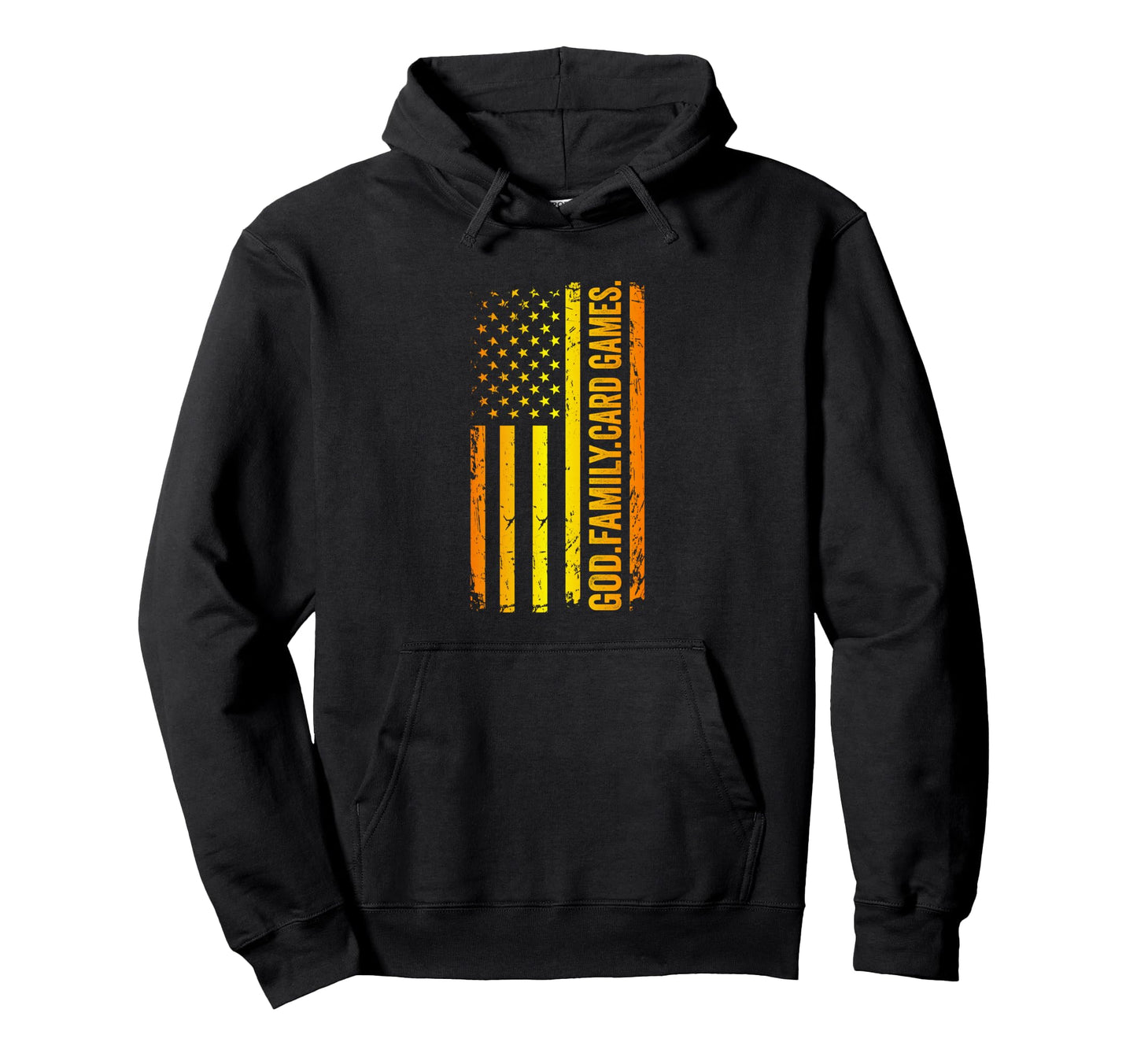 God Family Card Games Us American Flag Hoodie - Graphic Print Unisex - T-Shirt, Sweatshirt, Hoodie