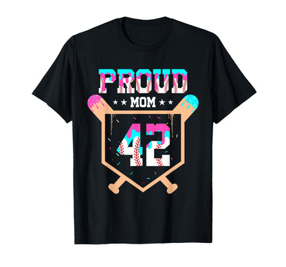 Proud Mom Baseball Player Number 42 Ice T-Shirt - Aesthetic Graphic Unisex - T-Shirt, Sweatshirt, Hoodie