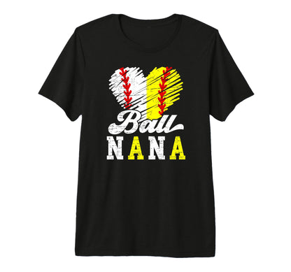 Ball Nana Heart Softball Baseball T-Shirt - Custom Art Print for Adults - T-Shirt, Sweatshirt, Hoodie