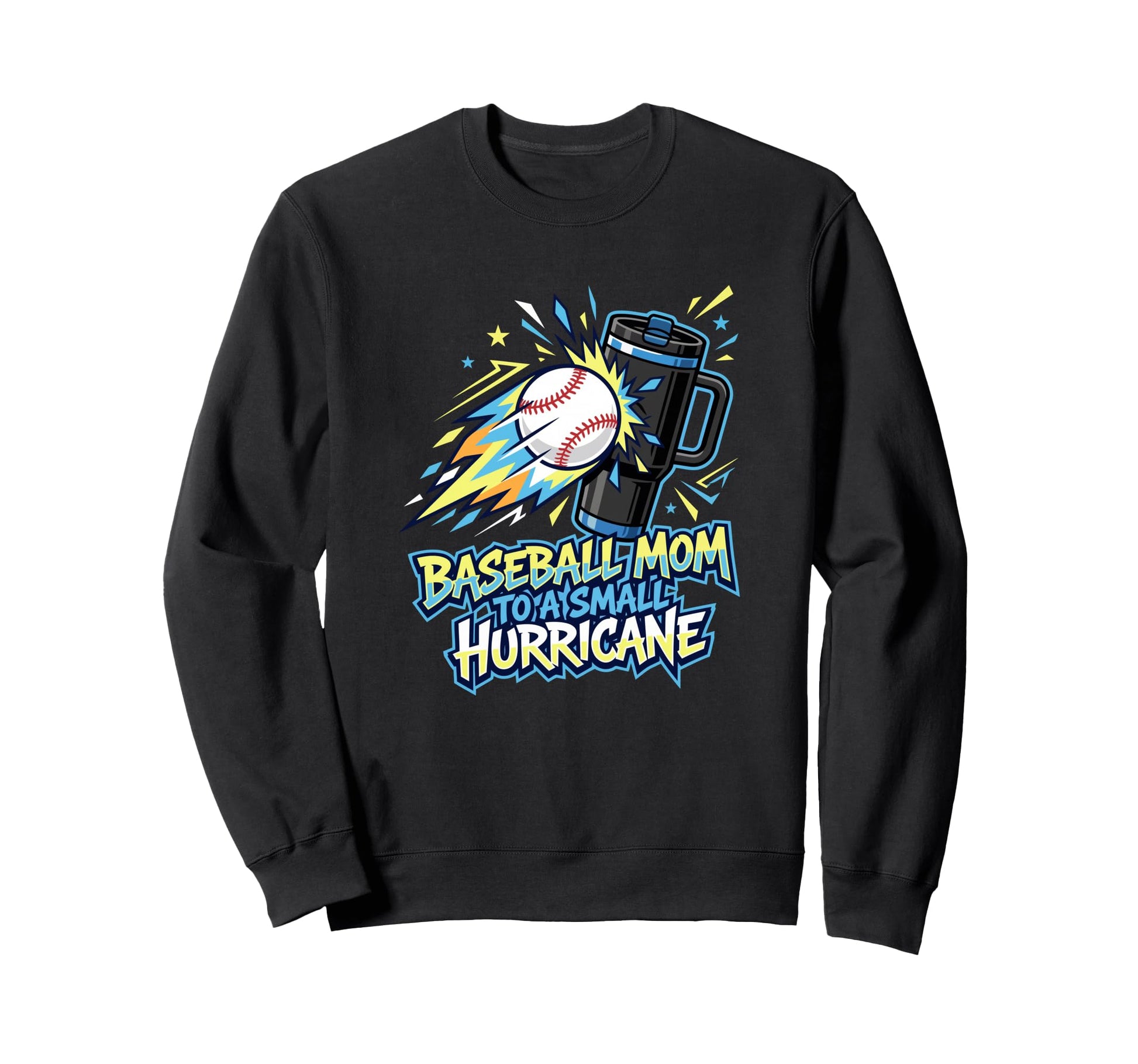 Baseball Mom To Small Hurricane Sweatshirt - Unique Graphic Unisex - T-Shirt, Sweatshirt, Hoodie