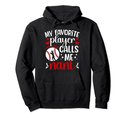My Favorite Baseball Player Nani Hoodie - Novelty Apparel Men Women - T-Shirt, Sweatshirt, Hoodie