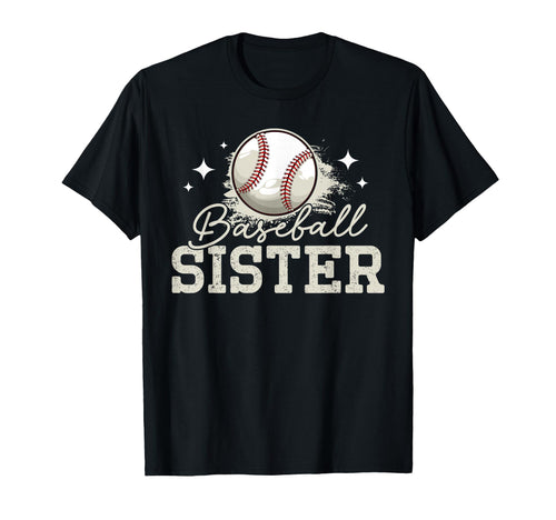 Baseball Sister Sport Baseball Player T-Shirt - Trendy Graphic Men Women - T-Shirt, Sweatshirt, Hoodie