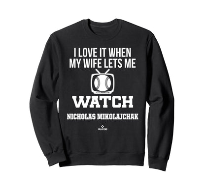 My Wife Lets Me Watch Nicholas Sweatshirt - Custom Art Print Unisex - T-Shirt, Sweatshirt, Hoodie