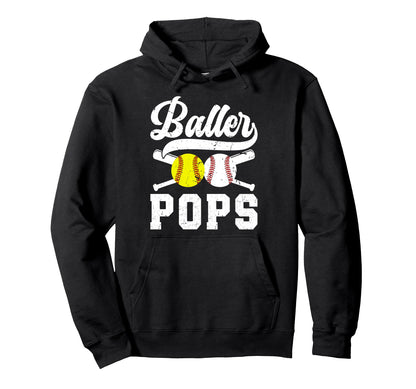 Baller Pops Proud Softball Baseball Hoodie - Streetwear Style for Adults - T-Shirt, Sweatshirt, Hoodie