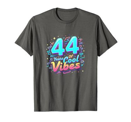 44 Years Vibes Birthday Gift Asphalt T-Shirt - Casual Everyday Wear Unisex - T-Shirt, Sweatshirt, Hoodie